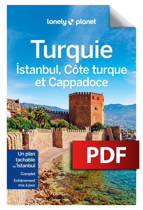 Turquie, Istanbul, Côte Turque et Cappadoce 7ed