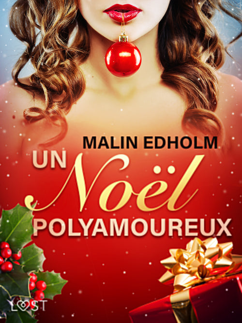 Un Noël polyamoureux – Une nouvelle érotique