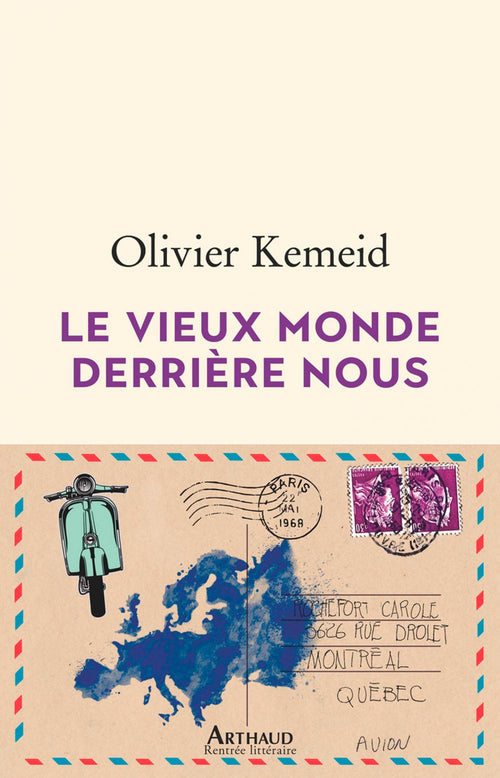 Le vieux monde derrière nous