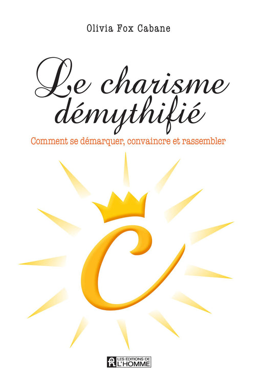 Le charisme démythifié