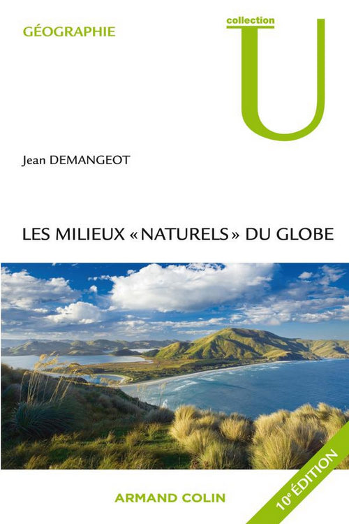 Les milieux "naturels" du globe