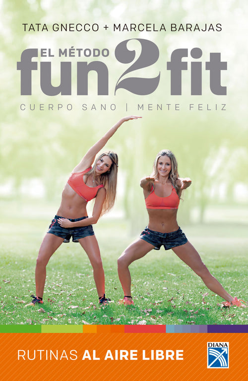 El método Fun 2  fit rutinas al aire libre