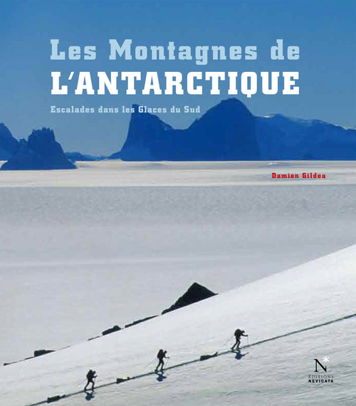 La Géorgie du Sud - Les Montagnes de l'Antarctique