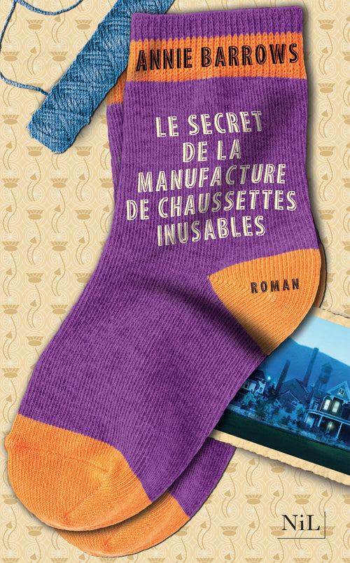 Le Secret de la manufacture de chaussettes inusables