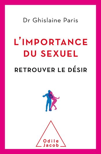 L' Importance du sexuel