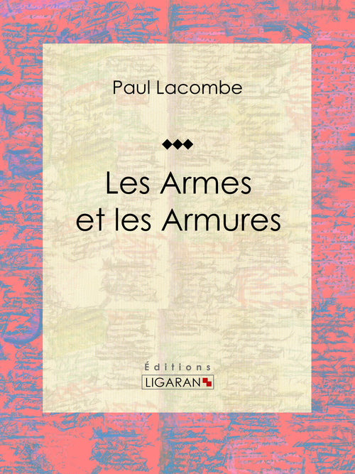 Les armes et les armures