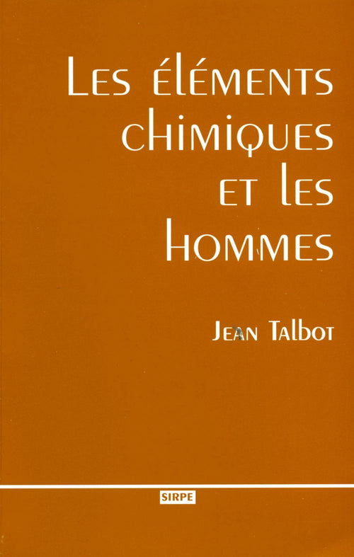 Les éléments chimiques et les hommes