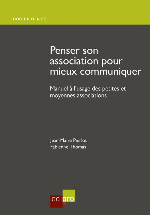 Penser son association pour mieux communiquer