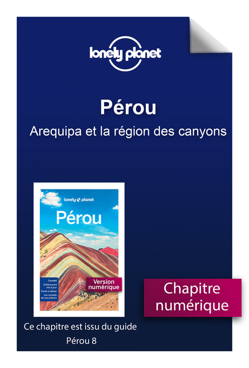 Pérou - Arequipa et la région des canyons