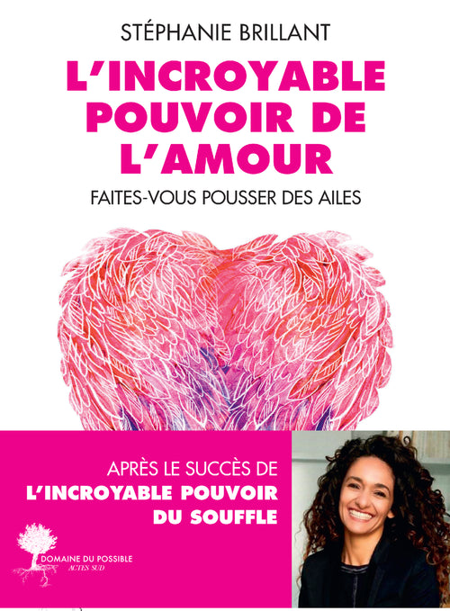 L'incroyable Pouvoir de l'amour