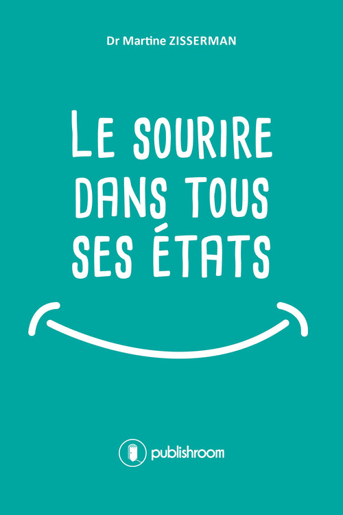 Le sourire dans tous ses états