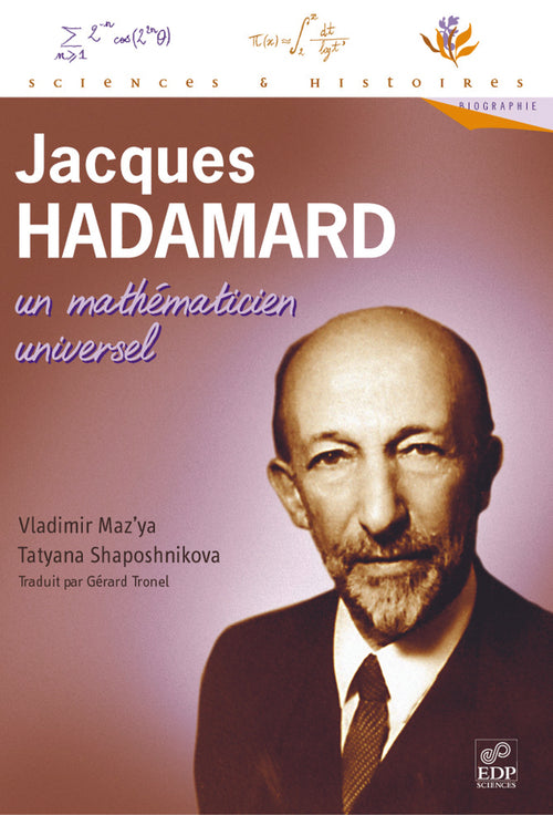 Jacques Hadamard, un mathématicien universel