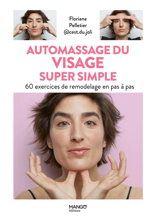 Automassage du visage super simple