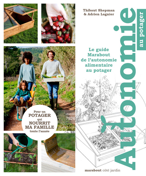 Le guide Marabout de l'autonomie au potager