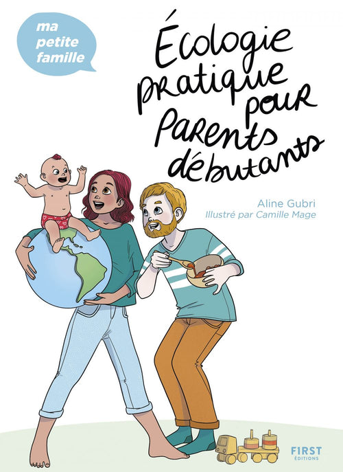 Écologie pratique pour parents débutants