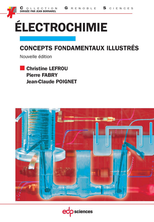 Electrochimie (concepts fondamentaux illustrés)