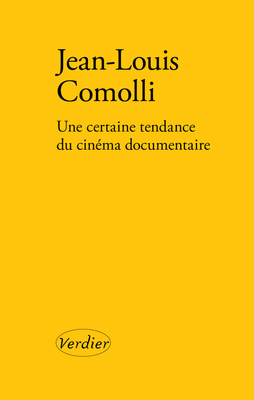 Une certaine tendance du cinéma documentaire