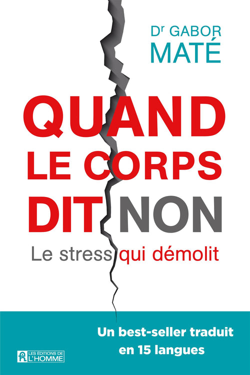 QUAND LE CORPS DIT NON (NE)