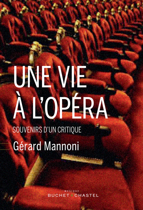 Une vie à l'opéra