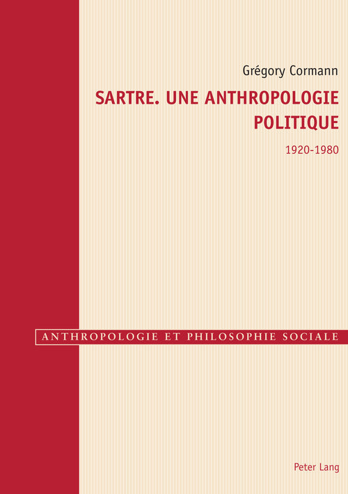 Sartre. Une anthropologie politique