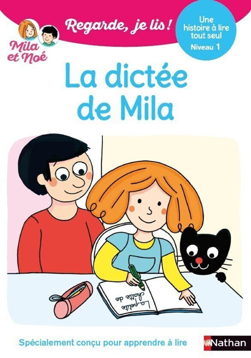 Regarde je lis ! Une histoire à lire tout seul - La dictée de Mila - Niveau 1 - Livre numérique