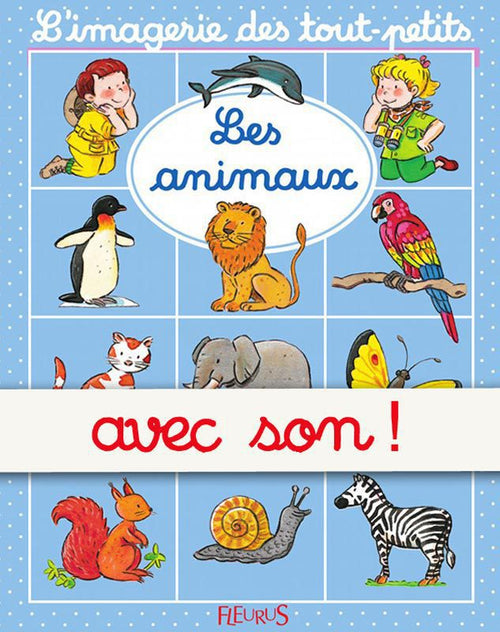 Les animaux - avec son