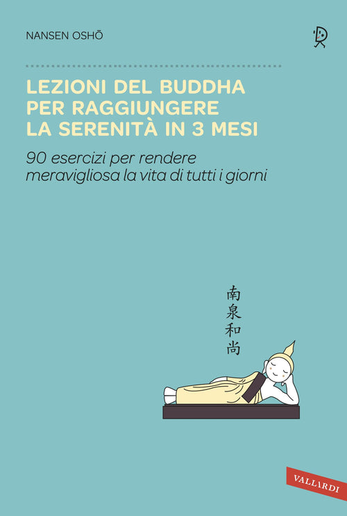 Lezioni del Buddha per raggiungere la serenità in 3 mesi