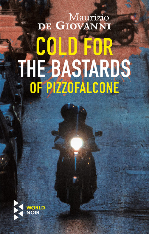 Cold for the Bastards of Pizzofalcone