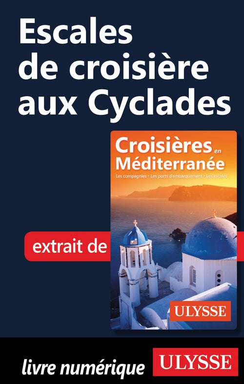 Escales de croisière aux Cyclades