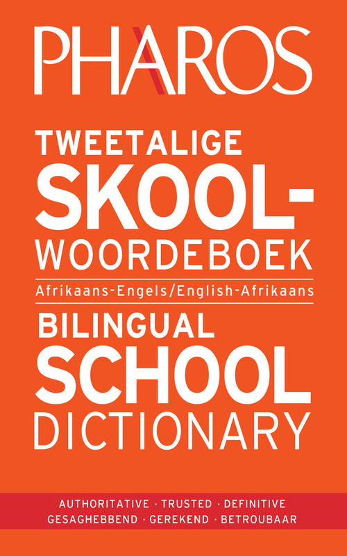 Pharos Tweetalige skoolwoordeboek/Pharos Bilingual school dictionary