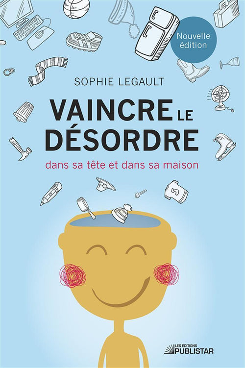 Vaincre le désordre