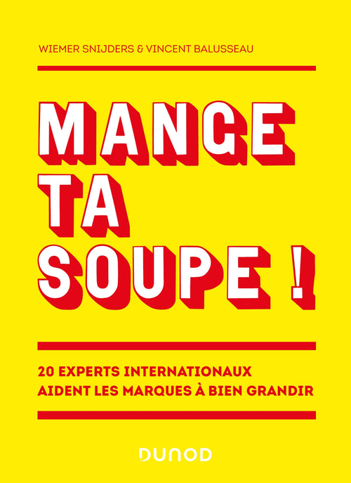 Mange ta soupe !