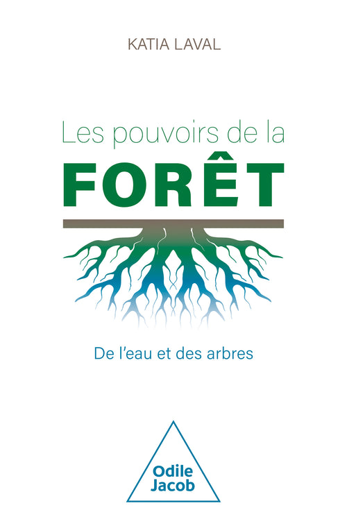 Les Pouvoirs de la forêt