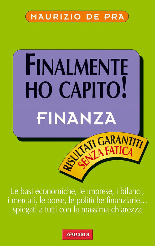 Finalmente ho capito! Finanza