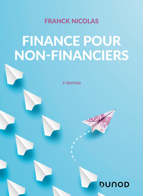 Finance pour non-financiers - 3e éd.