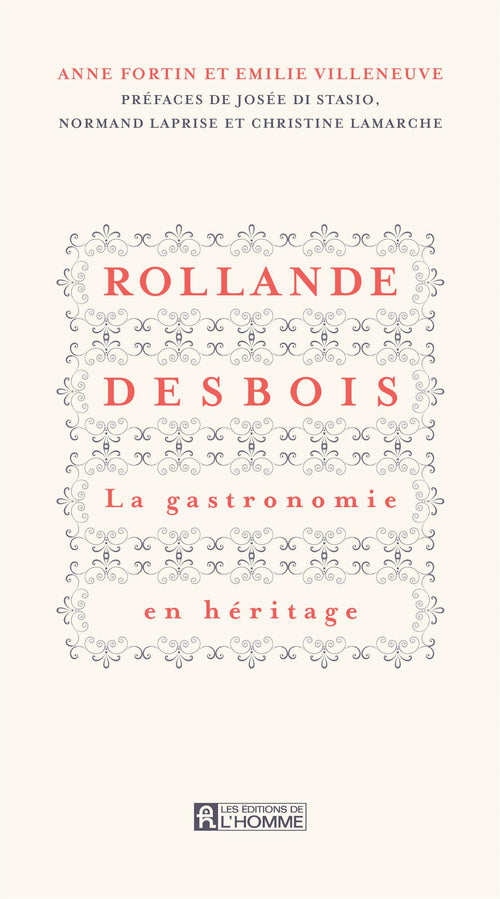 Rollande Desbois La gastronomie en héritage