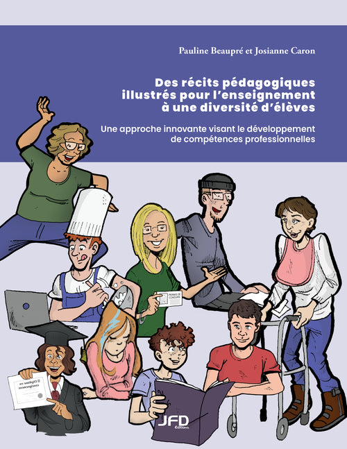 Des récits pédagogiques illustrés pour l’enseignement à une diversité d’élèves