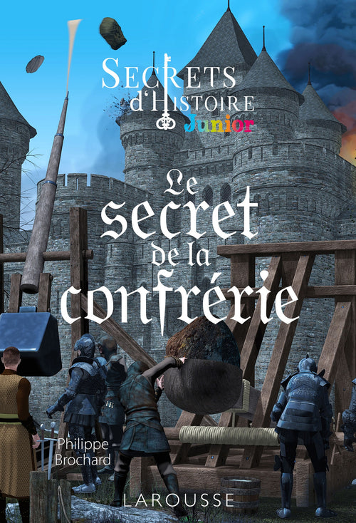 Secrets d'histoire junior -  Le secret de la confrérie