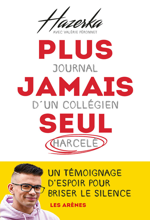 Plus jamais seul