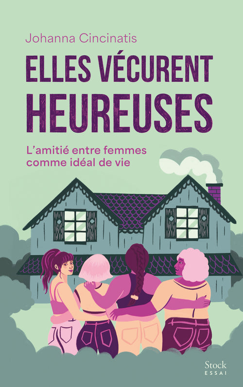 Elles vécurent heureuses