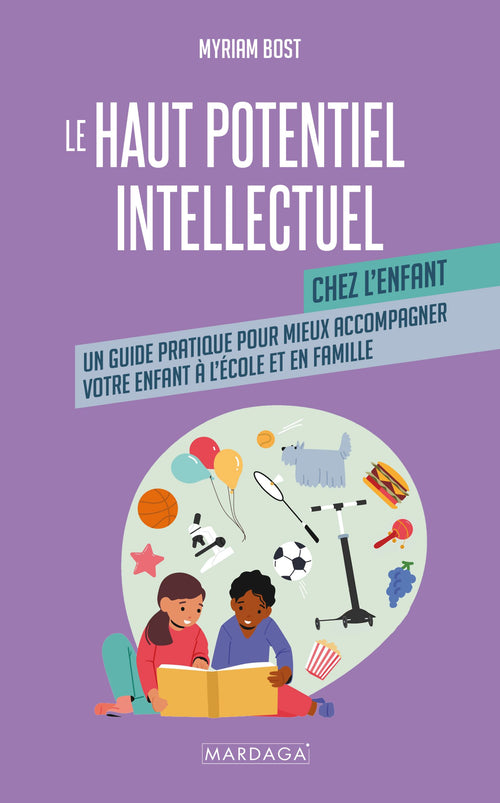 Le haut potentiel intellectuel chez l'enfant