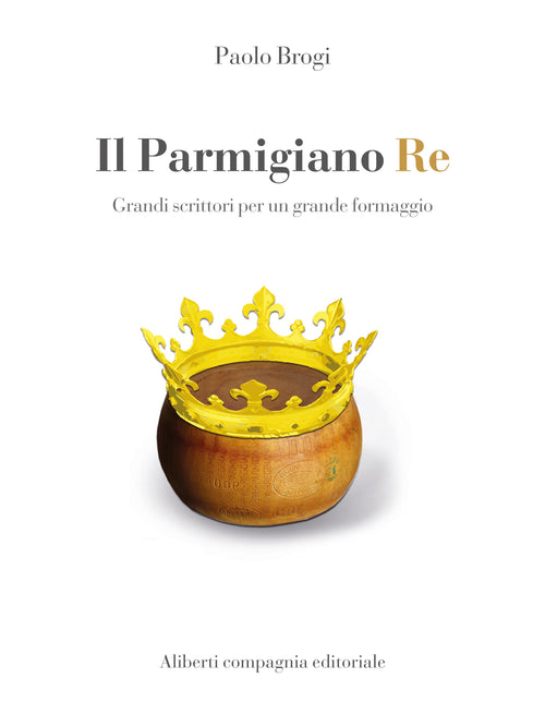 Il Parmigiano Re