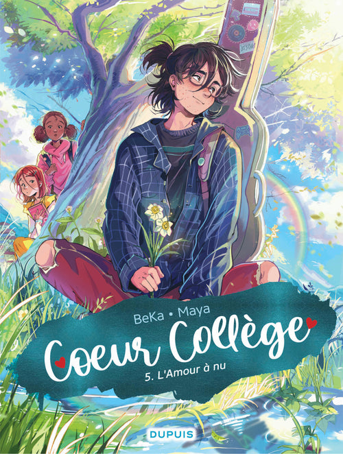 Coeur Collège - Tome 5 - L'Amour à nu