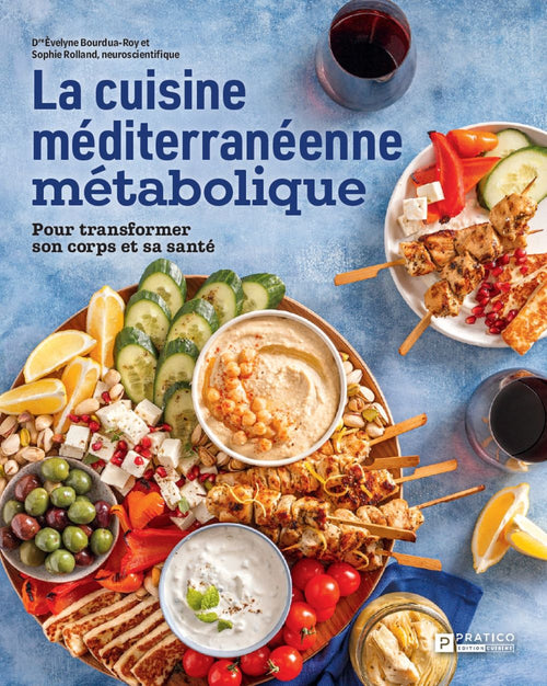 La cuisine méditerranéenne métabolique