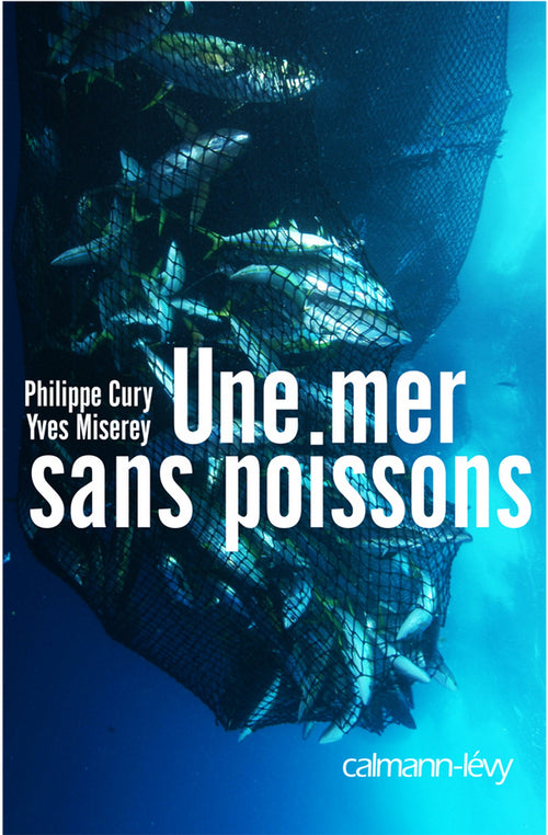 Une mer sans poissons