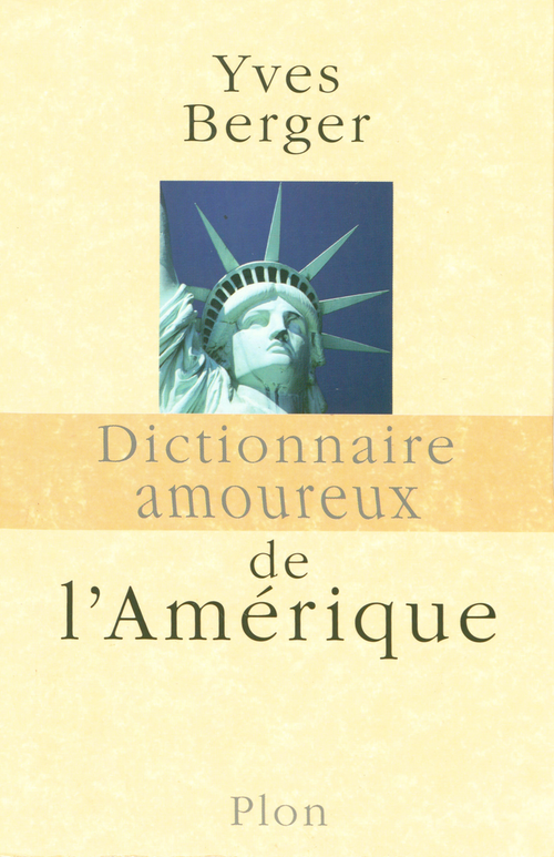 Dictionnaire amoureux de l'Amérique