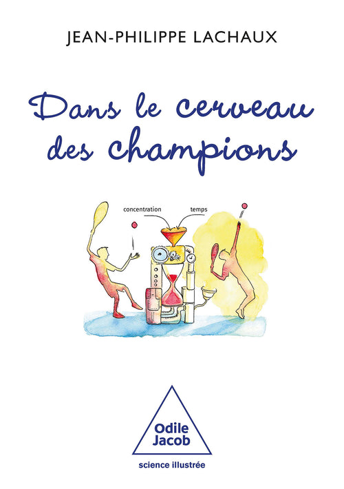 Dans le cerveau des champions