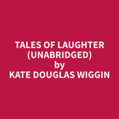 Tales of Laughter (Unabridged)