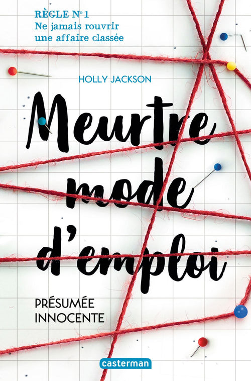 Meurtre mode d'emploi (Tome 1)  - Présumée innocente