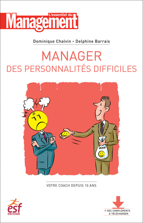 Manager des personnalités difficiles